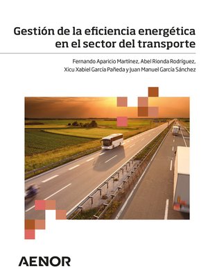 cover image of Gestión de la eficiencia energética en el sector del transporte